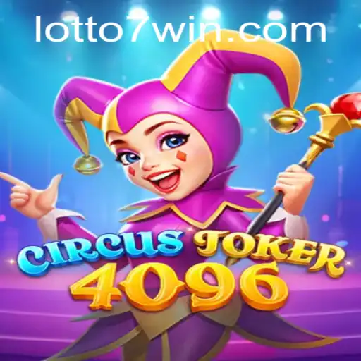 Discover the Thrills of CircusJoker4096: An In-Depth Look at the Fun and Strategic Lotto7 Inspired Game