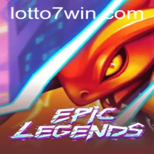 EpicLegends: Unveiling the Thrills of Lotto7
