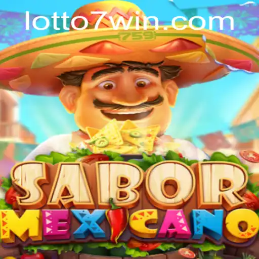 Exploring the Vibrant World of SaborMexicano and the Excitement of Lotto7